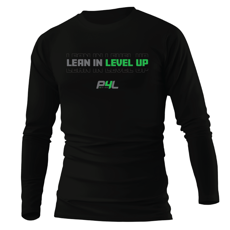 P4L - Lean In Level Up - Long Sleeve Tee (Unisex)